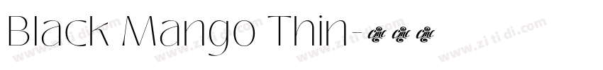 Black Mango Thin字体转换